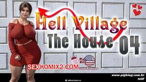 Порно комикс 3D Адская деревня. Дом. Часть 4. Hell Village. The House. PigKing