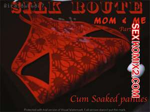 Порно комикс 3D Мама и я. Часть 2. Mom and Me. Silk Route, Ira Raman
