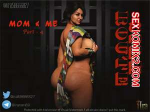 Порно комикс 3D Мама и я. Часть 4. Mom and Me. Silk Route, Ira Raman