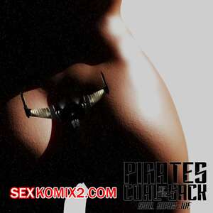 Порно комикс 3D Пираты Угольного Мешка. Часть 15. Pirates of the Coal Sack. DangerousLines