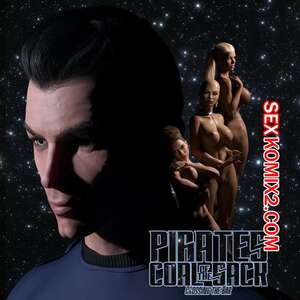 Порно комикс 3D Пираты Угольного Мешка. Часть 25. Pirates of the Coal Sack. DangerousLines.