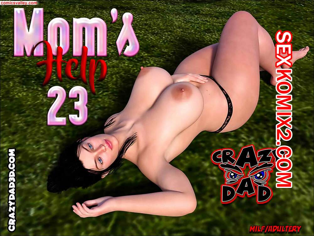 ✅️ Порно комикс Помощь мамы. Часть 22 и 23. Moms Help. CrazyDad3D секс  комикс искал свою маму, | Порно комиксы на русском языке только для  взрослых | sexkomix2.com