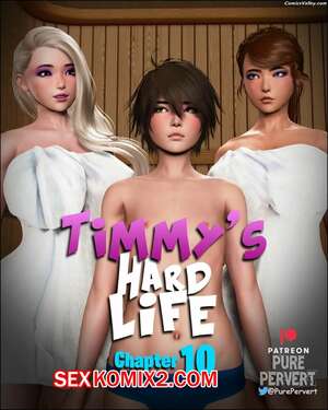 Порно комикс 3D Тяжелая жизнь Тимми. Часть 10. Timmys Hard Life. Pure Pervert