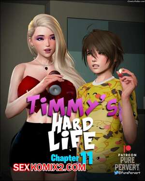 Порно комикс 3D Тяжелая жизнь Тимми. Часть 11. Timmys Hard Life. Pure Pervert