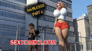 Порно комикс 3D Удвоить размер. Часть 6. Doublesize