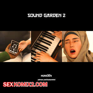 Порно комикс Звуковой сад. Часть 2. Sound garden. Losekorntrol